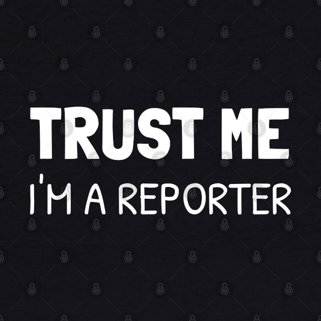 trust me i'm a reporter by juinwonderland 41